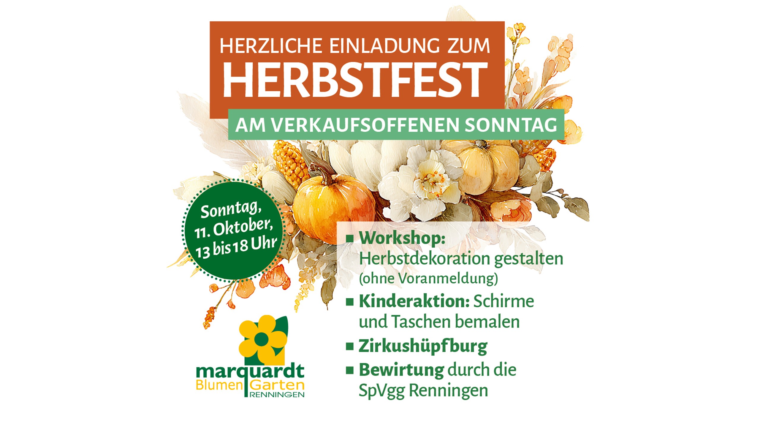 Herbstfest am 11. Oktober 2026 Plakat zum Herbstfest im BlumenGarten Marquardt am 11. Oktober 2026, 13 bis 18 Uhr, mit Dekoworkshop, Kinderaktionen, Zirkushüpfburg und Bewirtung.